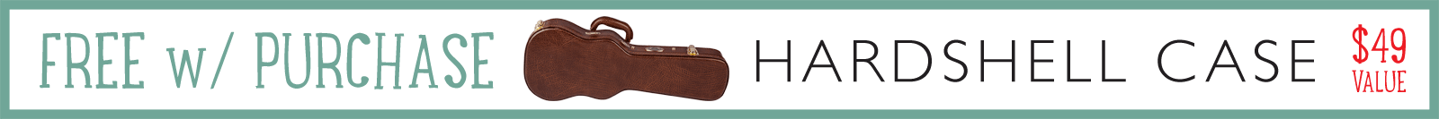 Free Case w/ Purchase